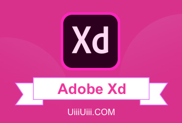 Adobe XD知识树！UI/UX必学的可交互原型设计工具